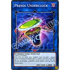 MP18-IT196 Prendi Underclock comune 1a Edizione (IT) -NEAR MINT-