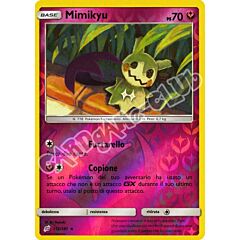 112 / 181 Mimikyu rara foil reverse (IT) -NEAR MINT-