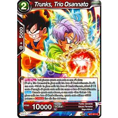 BT7-011 Trunks, Trio Osannato comune normale (IT) -NEAR MINT-