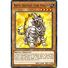 LDS1-IT096 Bestia Cristallo Tigre Topazio comune 1a Edizione (IT) -NEAR MINT-