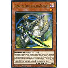 BLAR-IT079 Combattente Drago Spada della Distruzione ultra rara 1a Edizione (IT) -NEAR MINT-