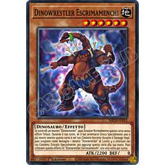 MP20-IT052 Dinowrestler Escrimamenchi comune 1a Edizione (IT) -NEAR MINT-