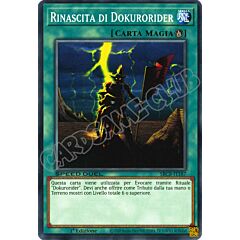 SBCB-IT187 Rinascita di Dokurorider comune 1a Edizione (IT) -NEAR MINT-