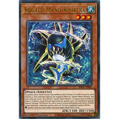 BROL-IT049 Squalo Mano-Sinistra ultra rara 1a Edizione (IT) -NEAR MINT-