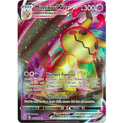 069 / 172 Mimikyu VMAX Rara Holo VMAX foil (IT) -NEAR MINT-