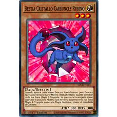 SDCB-IT001 Bestia Cristallo Carbuncle Rubino Comune 1a Edizione (IT) -NEAR MINT-
