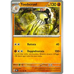 119 / 197 Toedscruel Non Comune normale (IT) -NEAR MINT-
