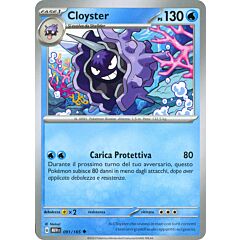 091 / 165 Cloyster Non Comune normale (IT) -NEAR MINT-