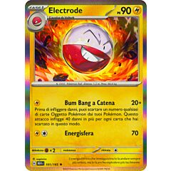 101 / 165 Electrode Rara foil (IT) -NEAR MINT-