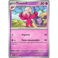 103 / 193 Tinkatuff Non Comune normale (IT) -NEAR MINT-