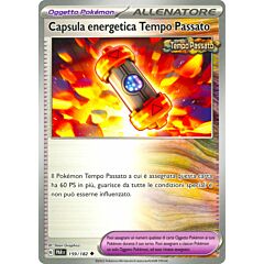 159 / 182 Capsula energetica Tempo Passato Non Comune normale (IT) -NEAR MINT-