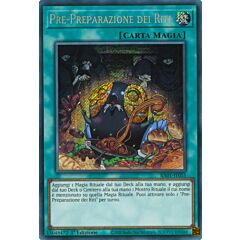 RA01-IT055 Pre-Preparazione dei Riti Rara Segreta 1a Edizione (IT) -NEAR MINT-