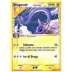 041 / 113 Dragonair Specie Delta non comune (IT) -NEAR MINT-