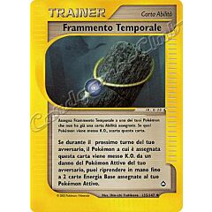 135 / 147 Frammento Temporale non comune (IT) -NEAR MINT-