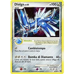 004 / 100 Dialga LIV.63 rara foil (IT) -NEAR MINT-