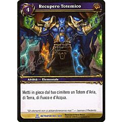 BETRAYER 104 / 264 Recupero Totemico rara -NEAR MINT-