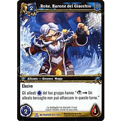 BETRAYER 153 / 264 Roke, Barone del Ghiaccio rara -NEAR MINT-