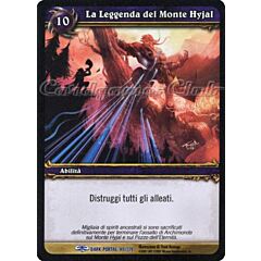DARK PORTAL 145 / 319 La Leggenda del Monte Hyjal rara (IT) -NEAR MINT-