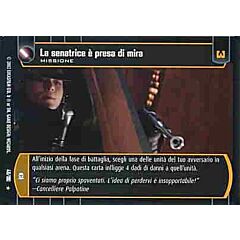 048 / 180 La senatrice e' presa di mira rara (IT) -NEAR MINT-