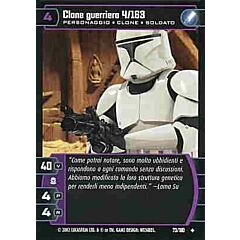073 / 180 Clone guerriero 4/163 non comune (IT) -NEAR MINT-