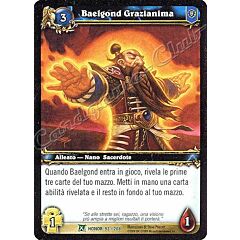 HONOR 093 / 208 Baelgond Grazianima non comune -NEAR MINT-