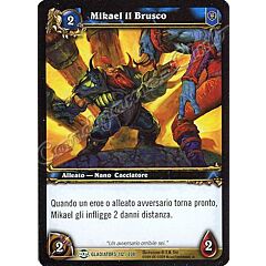 GLADIATORS 112 / 208 Mikael il Brusco non comune -NEAR MINT-
