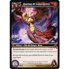 GLADIATORS 135 / 208 Karina di Lunargento comune -NEAR MINT-