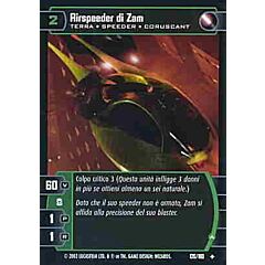 120 / 180 Airspeeder di Zam A non comune (IT) -NEAR MINT-