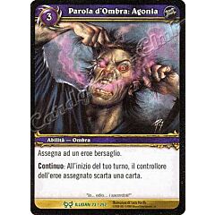 ILLIDAN 073 / 252 Parola d'Ombra: Agonia non comune -NEAR MINT-