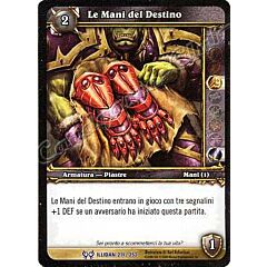 ILLIDAN 211 / 252 Le Mani del Destino rara -NEAR MINT-
