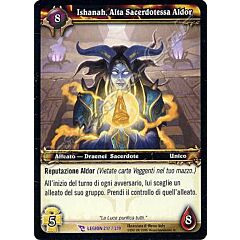 LEGION 217 / 319 Ishanah, Alta Sacerdotessa Aldor epica -NEAR MINT-