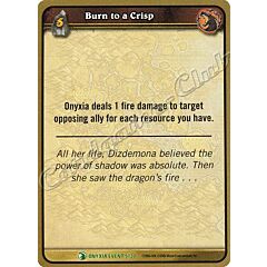 ONYXIA EVENT 05/30 Burn to a Crisp non comune -NEAR MINT-