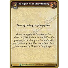 ONYXIA EVENT 17/30 The High Cost of Dragonslaying non comune -NEAR MINT-