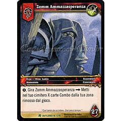 OUTLAND 018 / 246 Zomm Ammazzasperanza non comune -NEAR MINT-