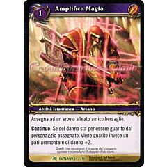 OUTLAND 037 / 246 Amplifica Magia non comune -NEAR MINT-