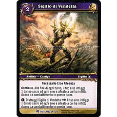 OUTLAND 054 / 246 Sigillo di Vendetta rara -NEAR MINT-