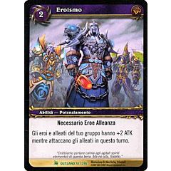 OUTLAND 078 / 246 Eroismo non comune -NEAR MINT-