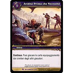 OUTLAND 107 / 246 Avidita' Prima che Necessita' epica -NEAR MINT-