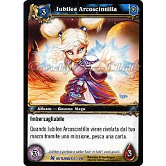 OUTLAND 125 / 246 Jubilee Arcoscintilla rara -NEAR MINT-