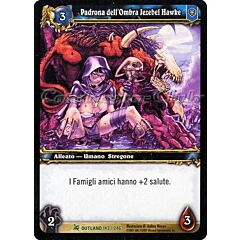 OUTLAND 143 / 246 Padrona dell'Ombra Jezebel Hawke non comune -NEAR MINT-