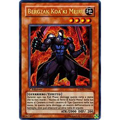 TSHD-IT099 Bergzak Koa'ki Meiru rara segreta 1a Edizione (IT) -NEAR MINT-