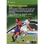 38/40 Sottovalutato comune -NEAR MINT-