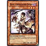 TDGS-IT026 Dharc l'Ammaliatore Oscuro comune 1a Edizione (IT) -NEAR MINT-