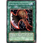 SYE-IT035 Ascia di Distruzione comune 1a Edizione (IT) -NEAR MINT-