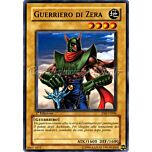 YSD-IT006 Guerriero di Zera comune 1a Edizione (IT) -NEAR MINT-