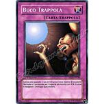 5DS1-IT036 Buco Trappola comune 1a Edizione (IT) -NEAR MINT-