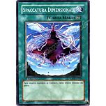 SDDE-IT028 Spaccatura Dimensionale comune 1a Edizione (IT) -NEAR MINT-