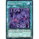 SDZW-IT017 Mondo Zombie comune 1a Edizione (IT) -NEAR MINT-