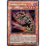 PTDN-IT098 Zombie Goblin rara segreta Unlimited (IT) -NEAR MINT-