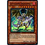 CT07-IT017 Cavaliere Draconico super rara Edizione Limitata (IT) -NEAR MINT-